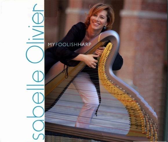 伊萨贝拉.奥利弗（Isabelle Olivier）--独奏(Solo)